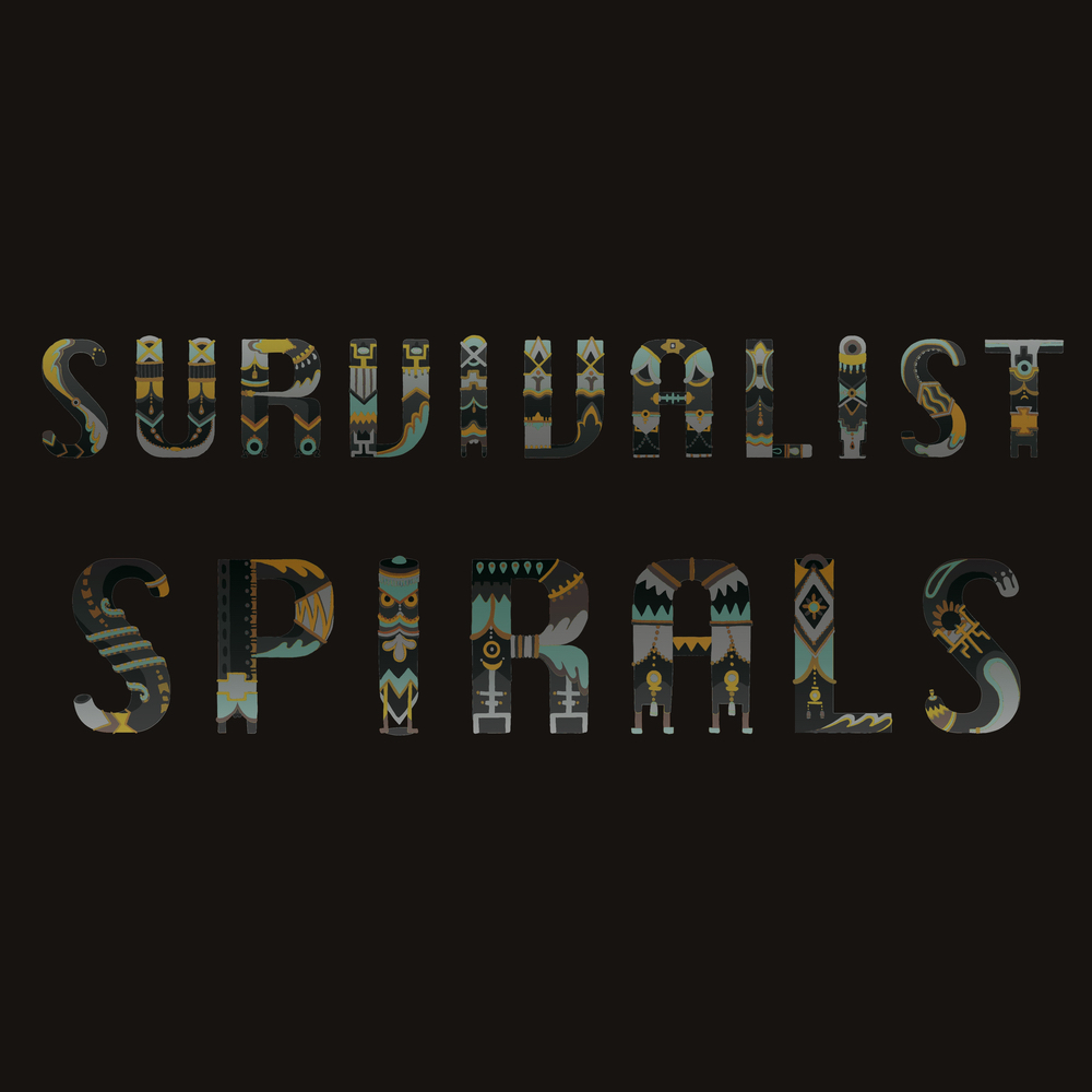 Survivalist Spirals